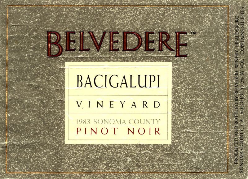 Belvedere_pinot noir_Bacigalupi 1983.jpg